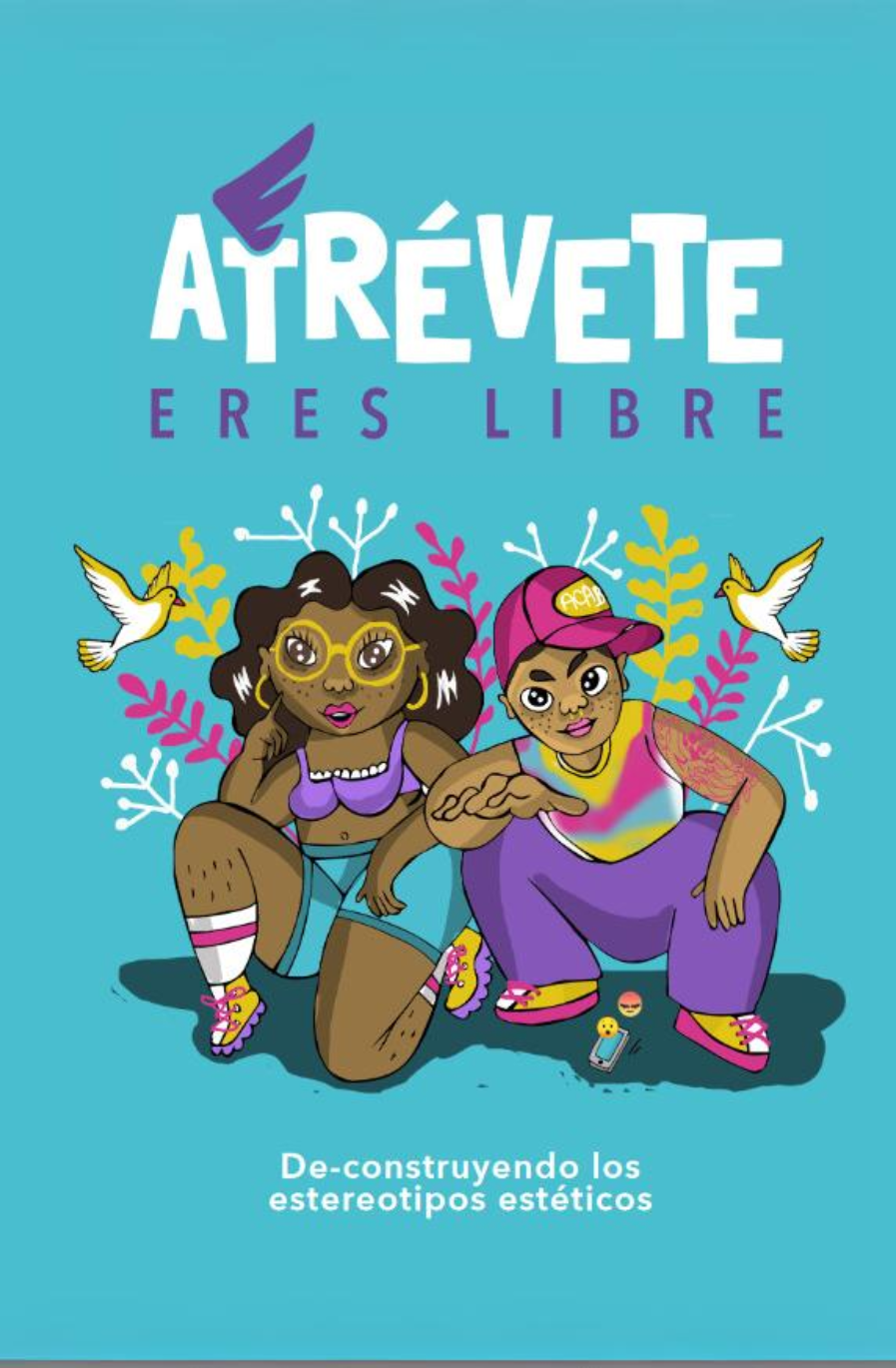 Atrévete, eres libre - 2021