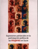Expresiones patriarcales en la participación política de las mujeres en Sucre – 2013